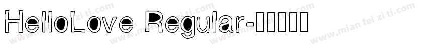 HelloLove Regular字体转换